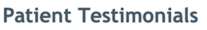 Patient Testimonials